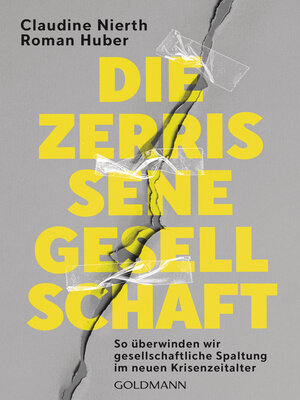 cover image of Die zerrissene Gesellschaft
